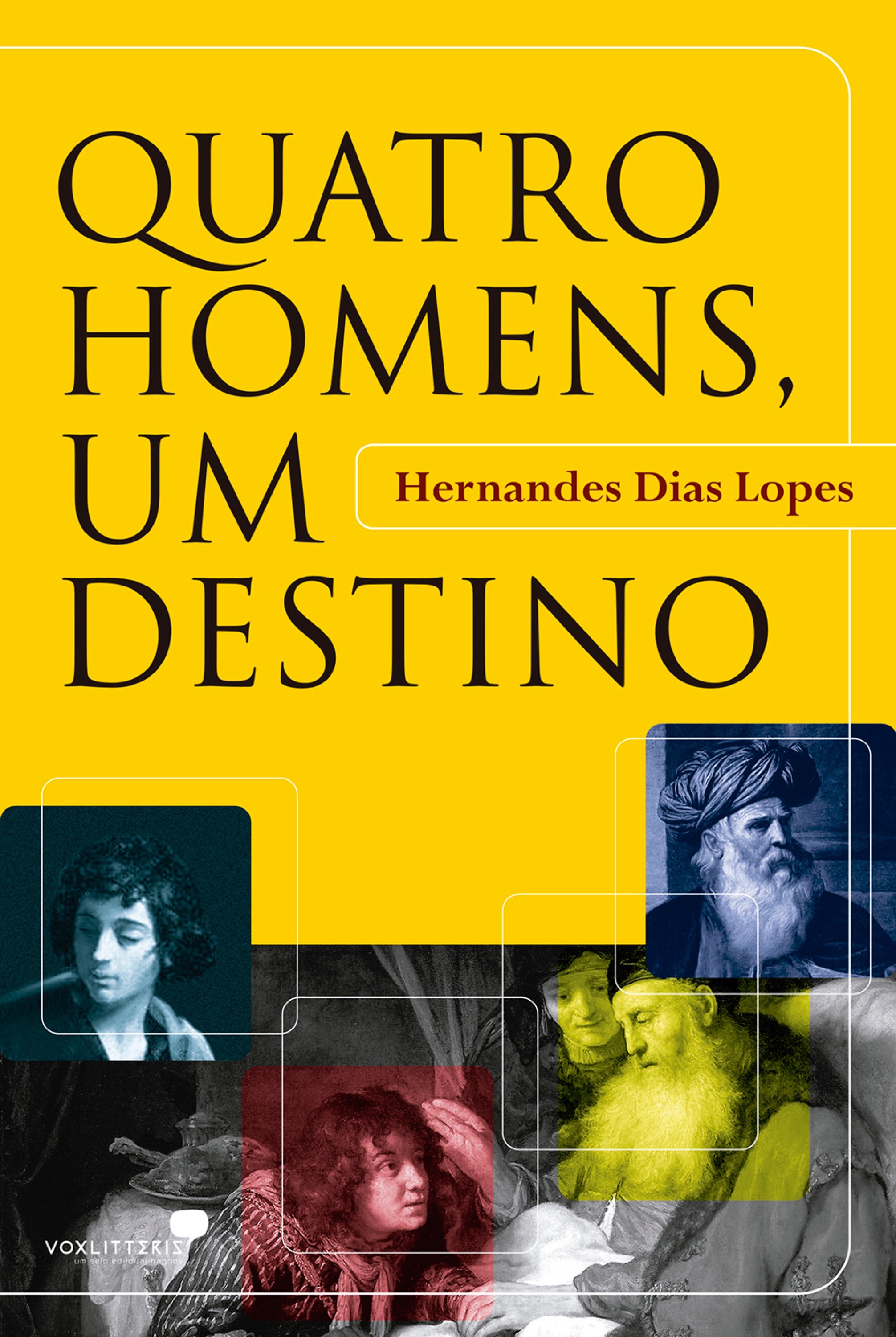 Quatro homens, um destino