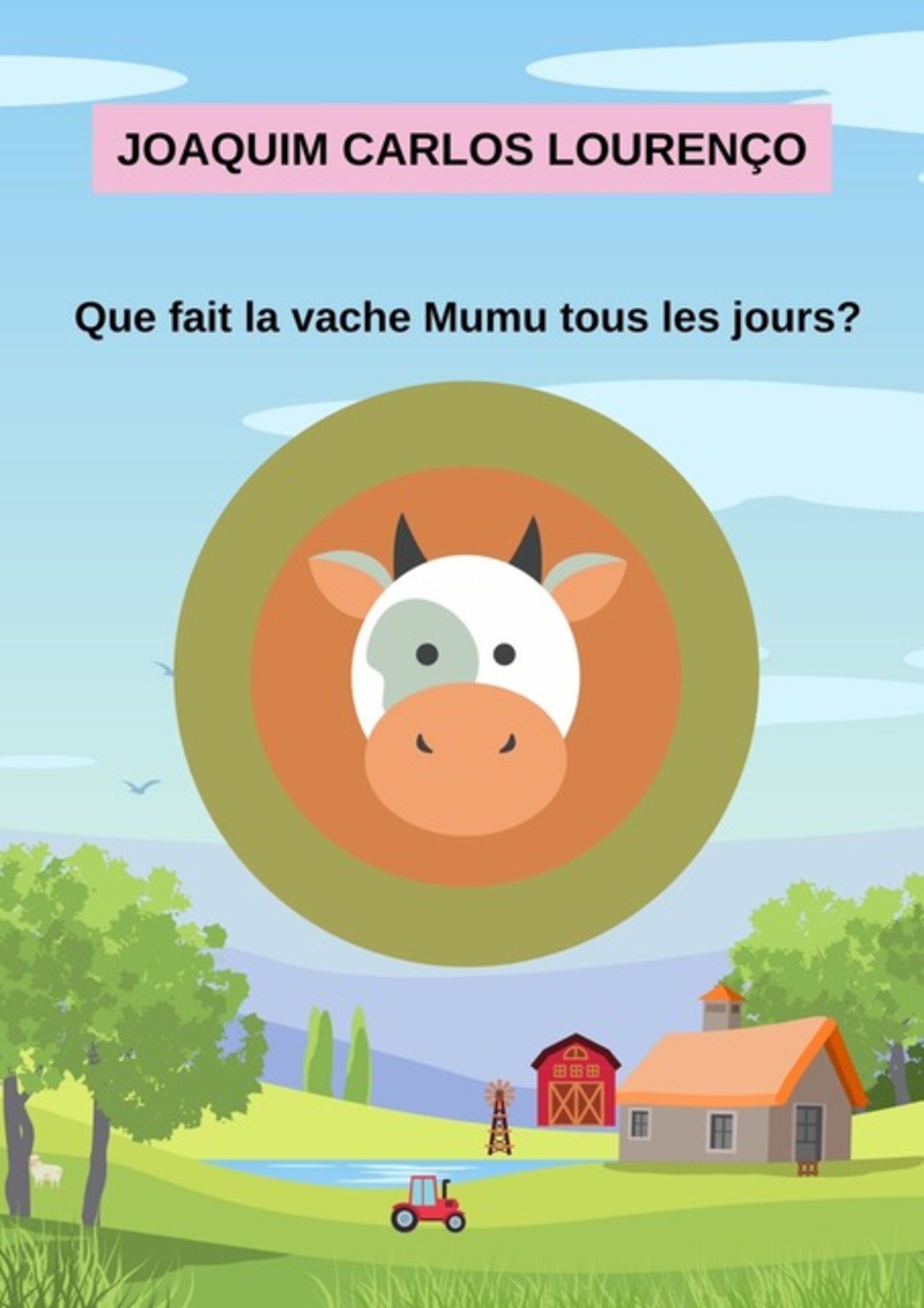 Que Fait La Vache Mumu Tous Les Jours?