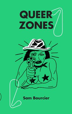 Queer Zones Vol 1