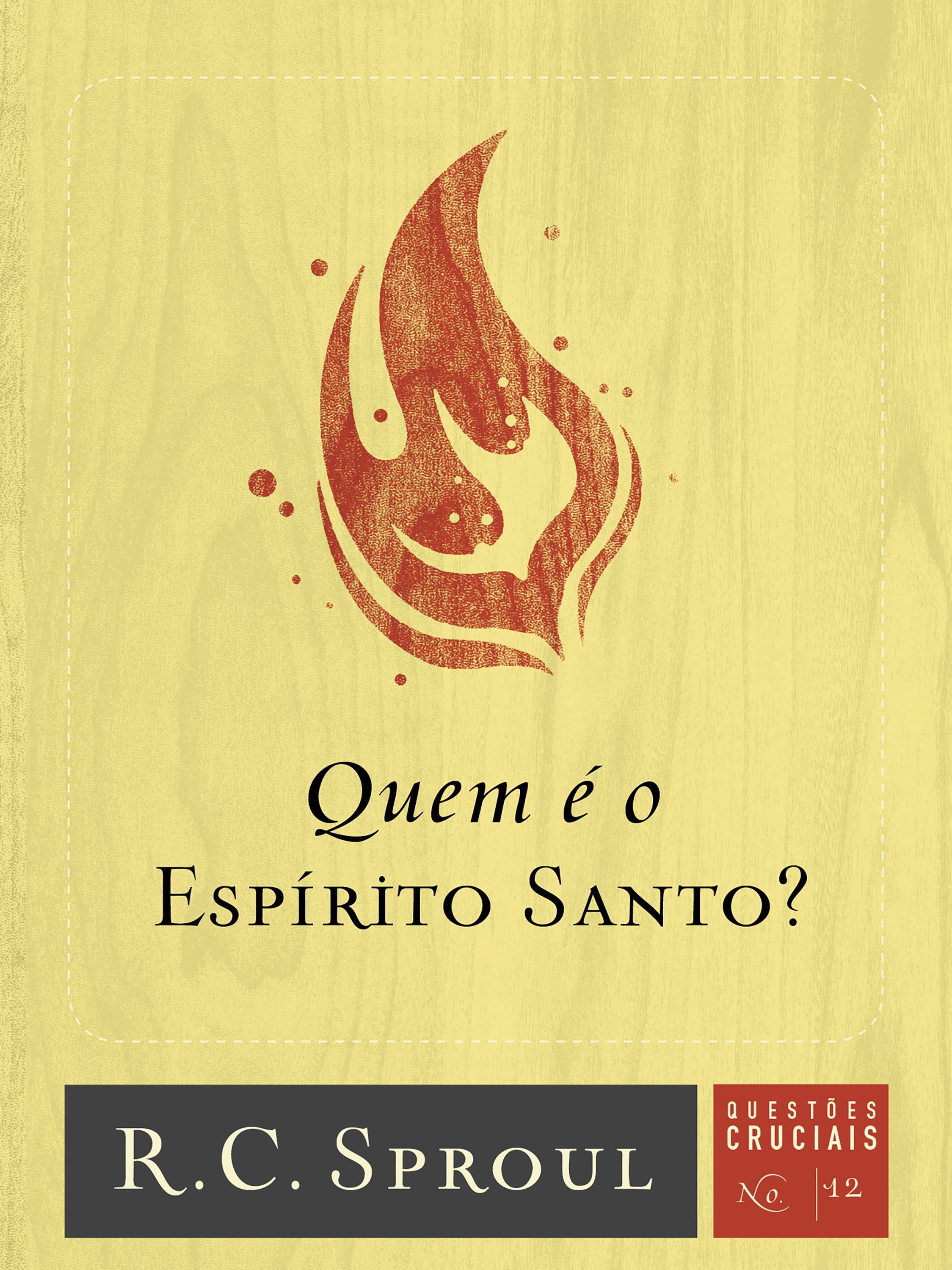 Quem é o Espírito Santo?