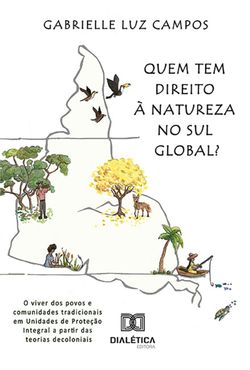 Quem tem direito à Natureza no Sul Global?