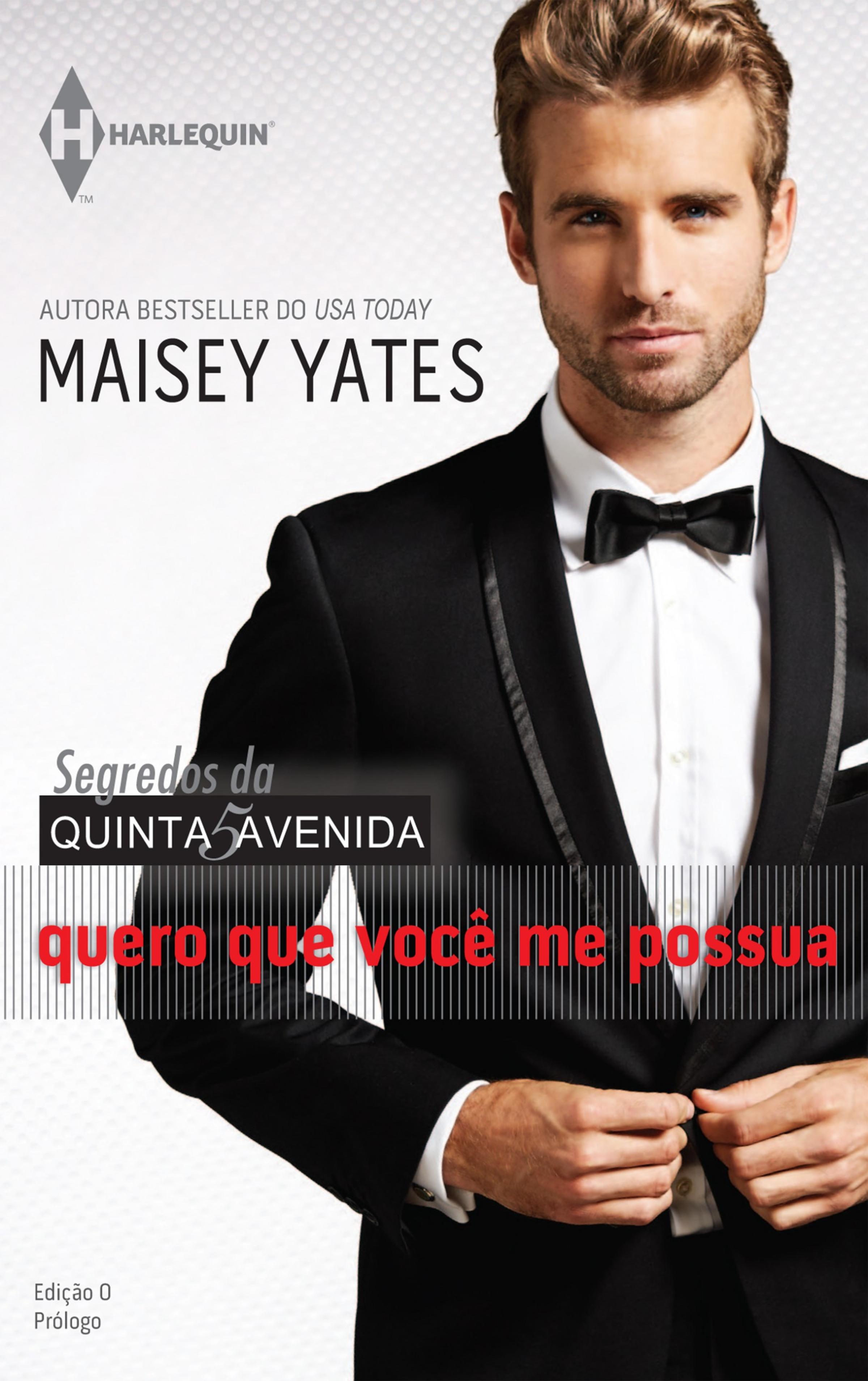 Quero que você me possua - Prólogo