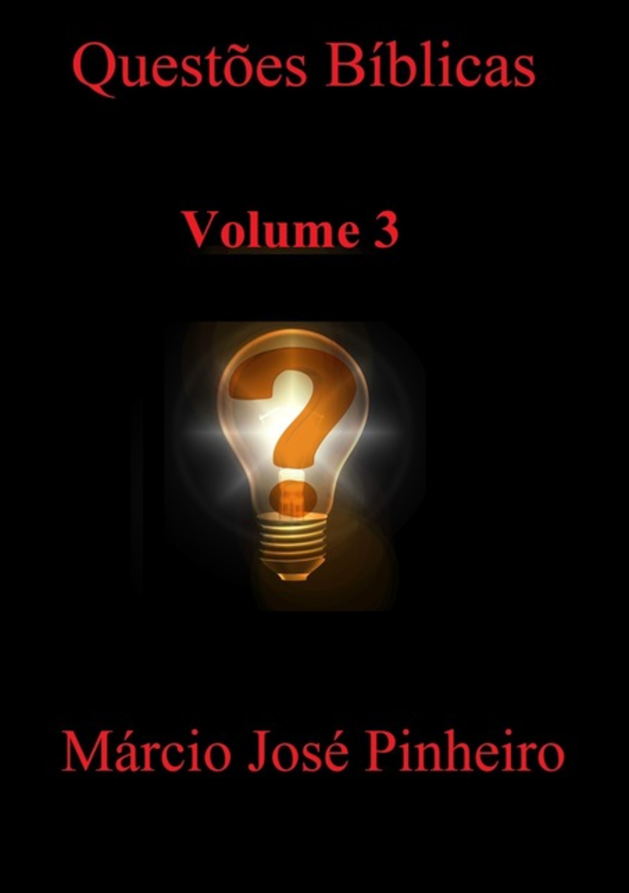 Questões Bíblicas - Volume 3