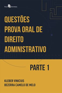 Questões prova oral de direito administrativo
