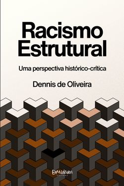 Racismo Estrutural