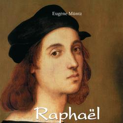 Raphaël - Volume 1