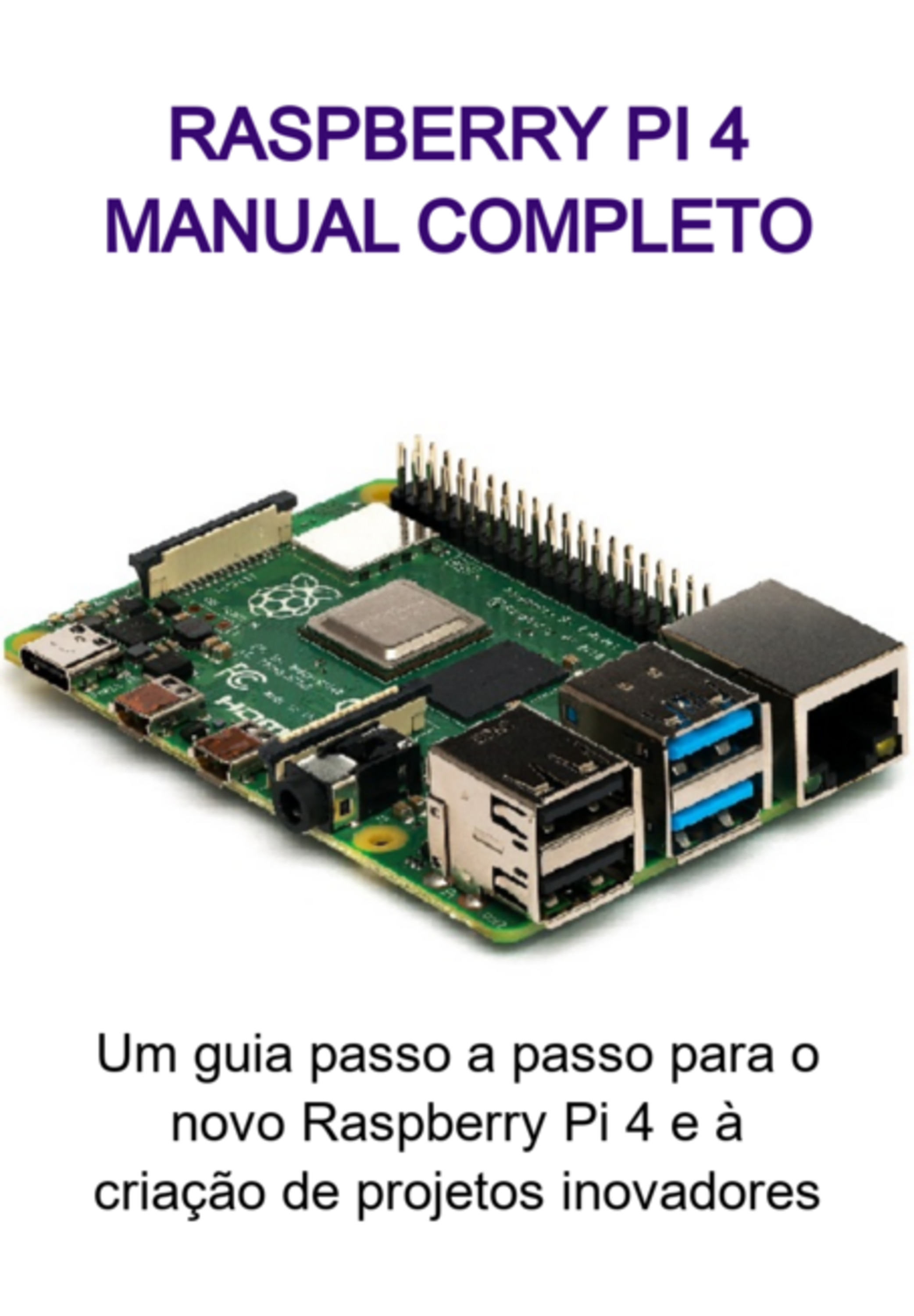 Raspberry Pi 4 Manual Completo