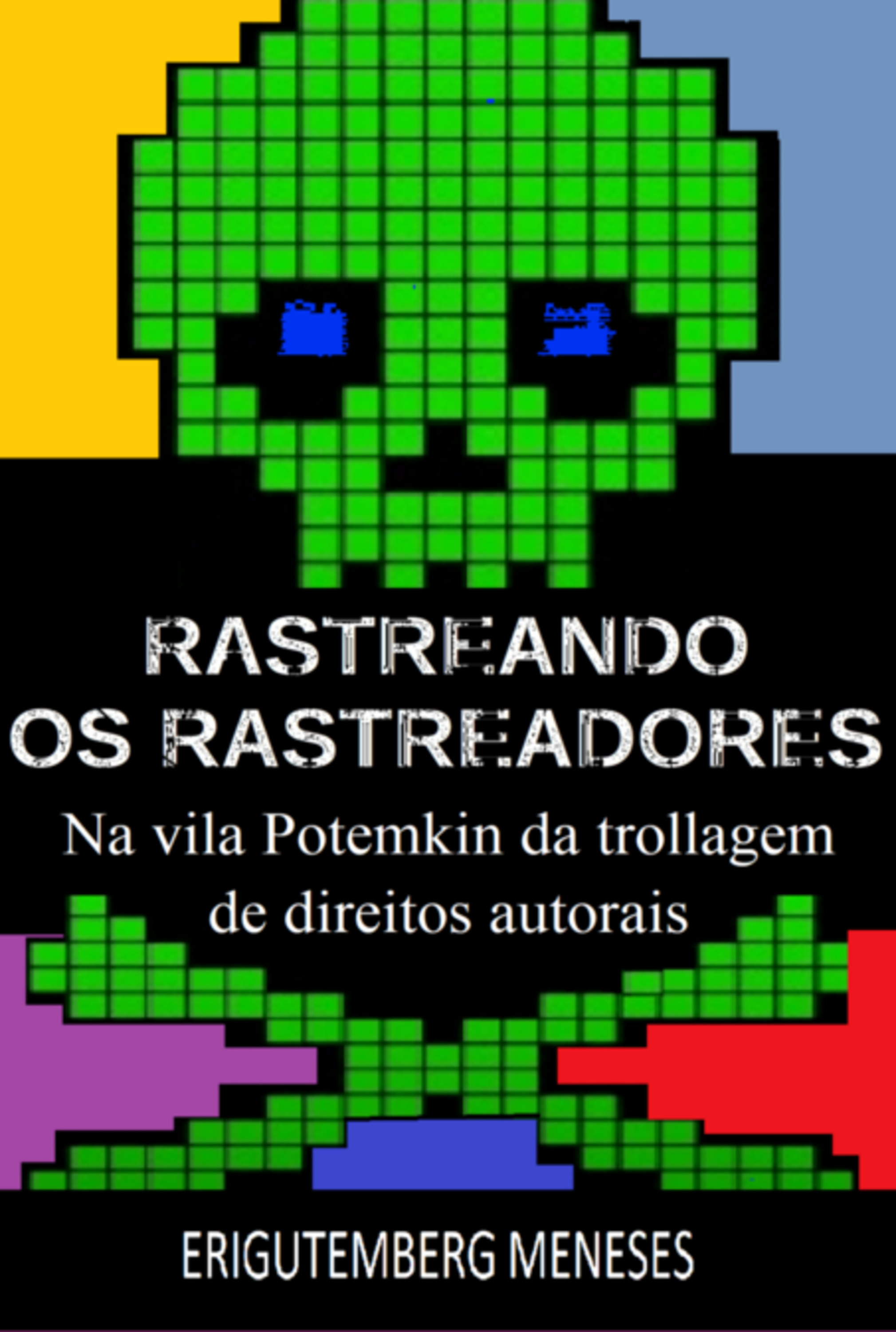 Rastreando Os Rastreadores