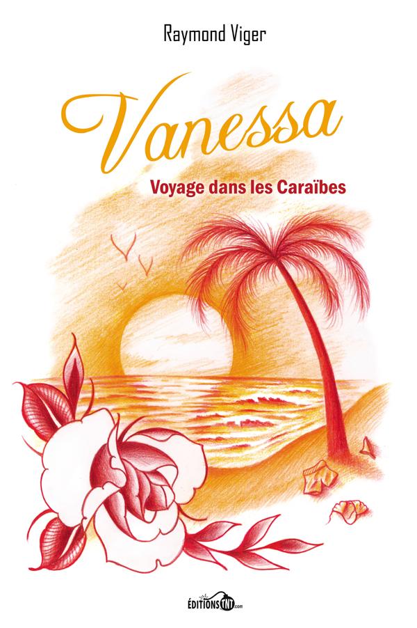 Vanessa, voyage dans les Caraïbes