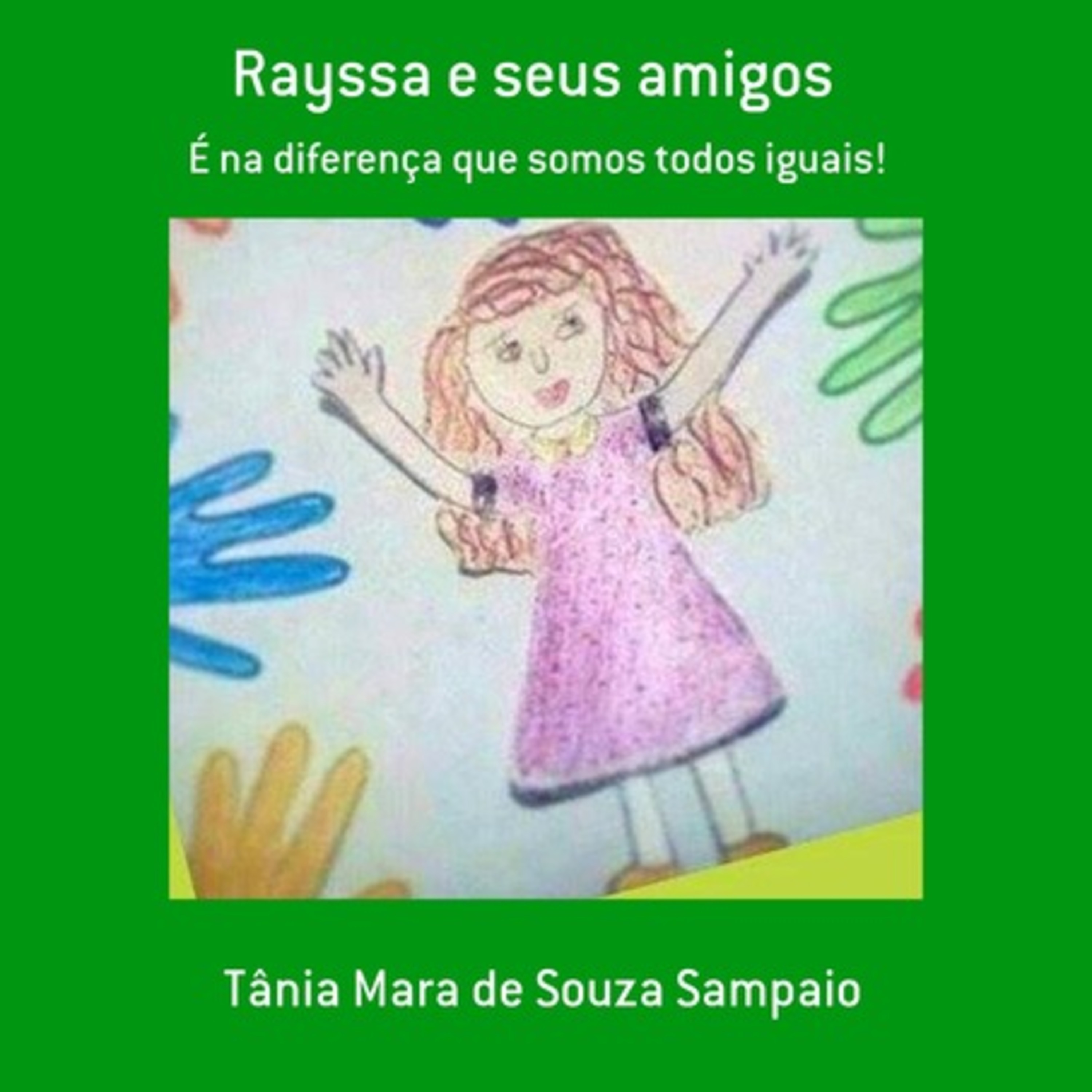 Rayssa E Seus Amigos