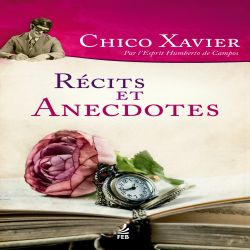 Récits et anecdotes