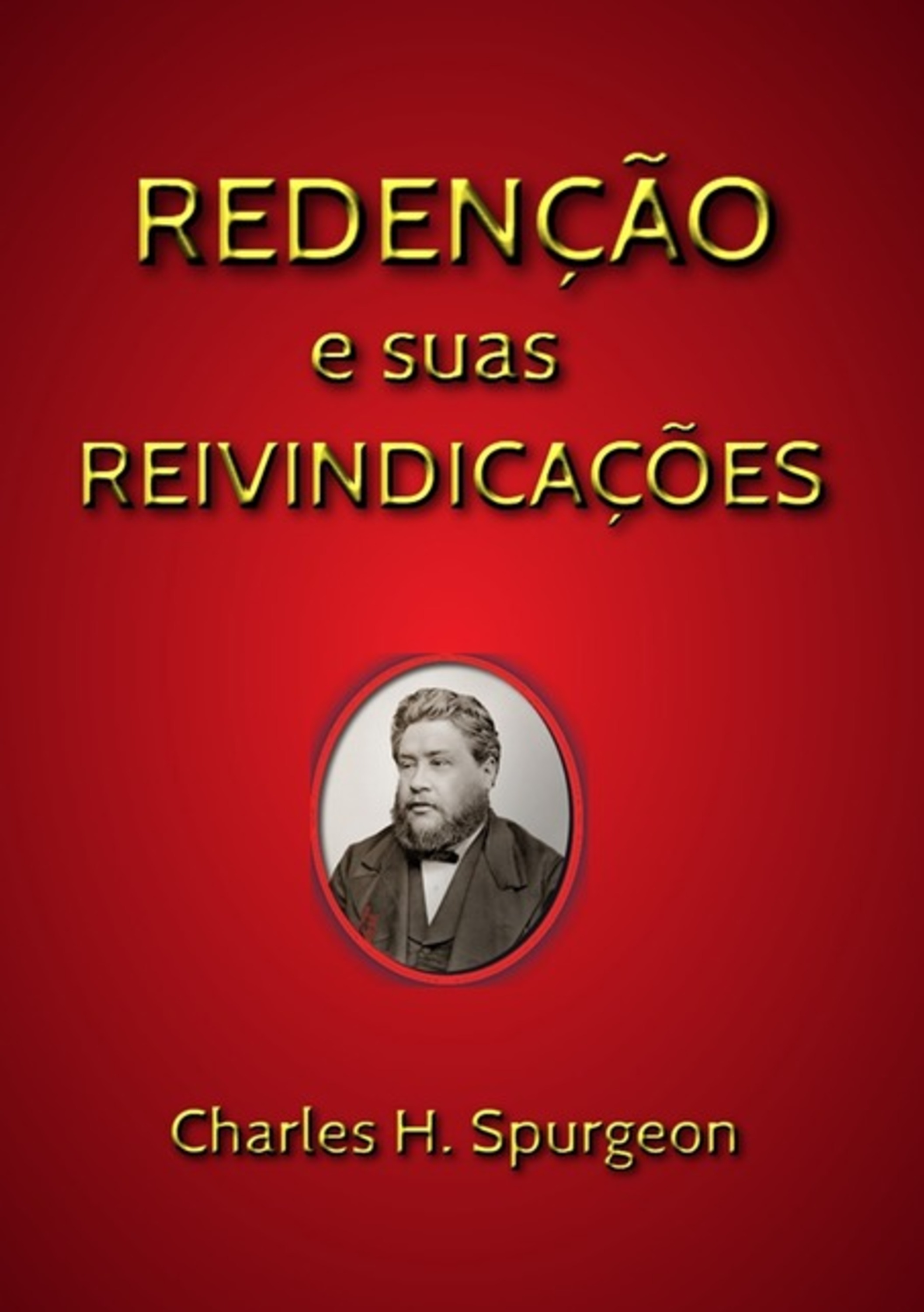 Redenção E Suas Reivindicações