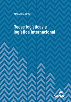 Redes logísticas e logística internacional