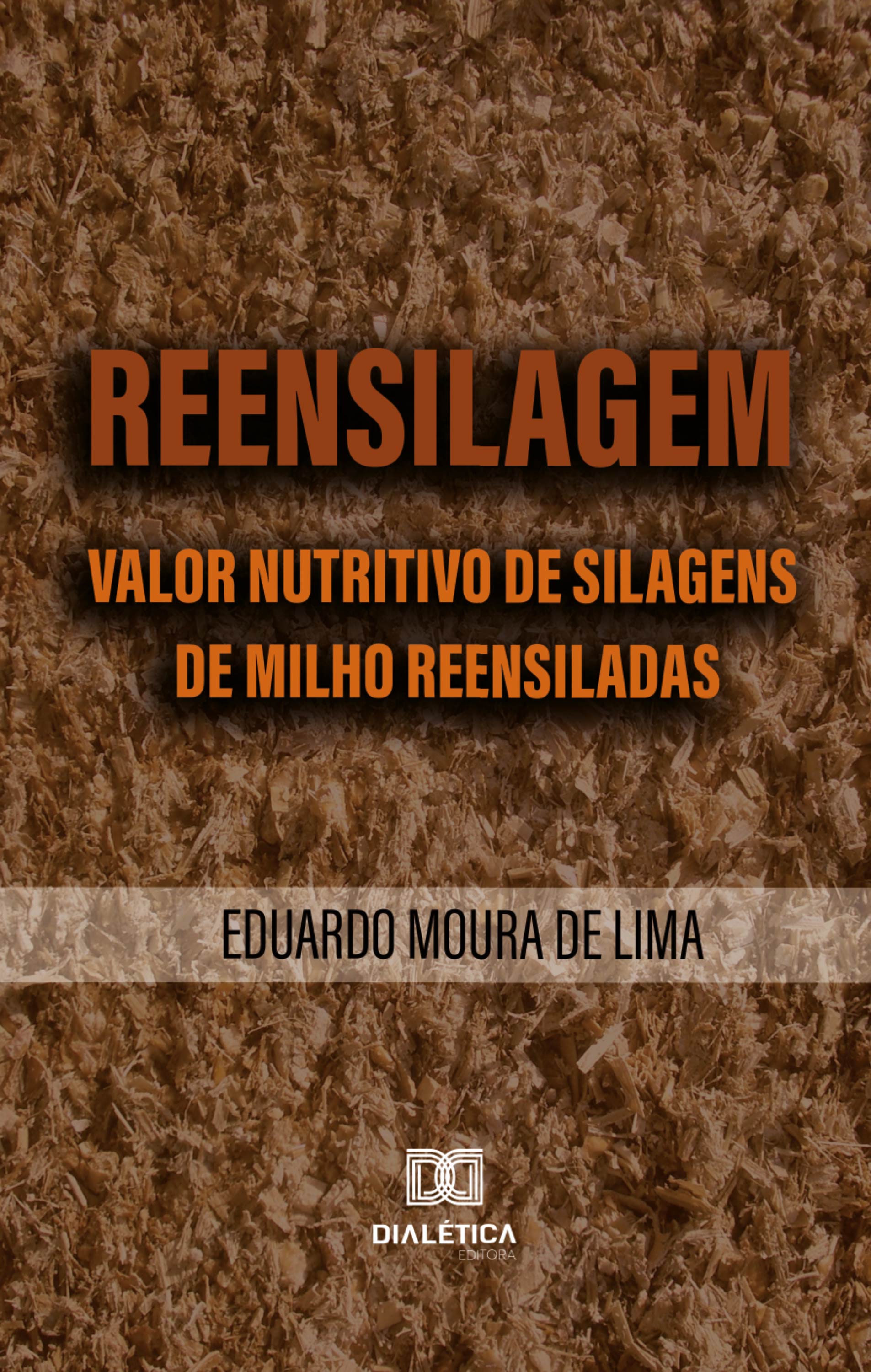 Reensilagem