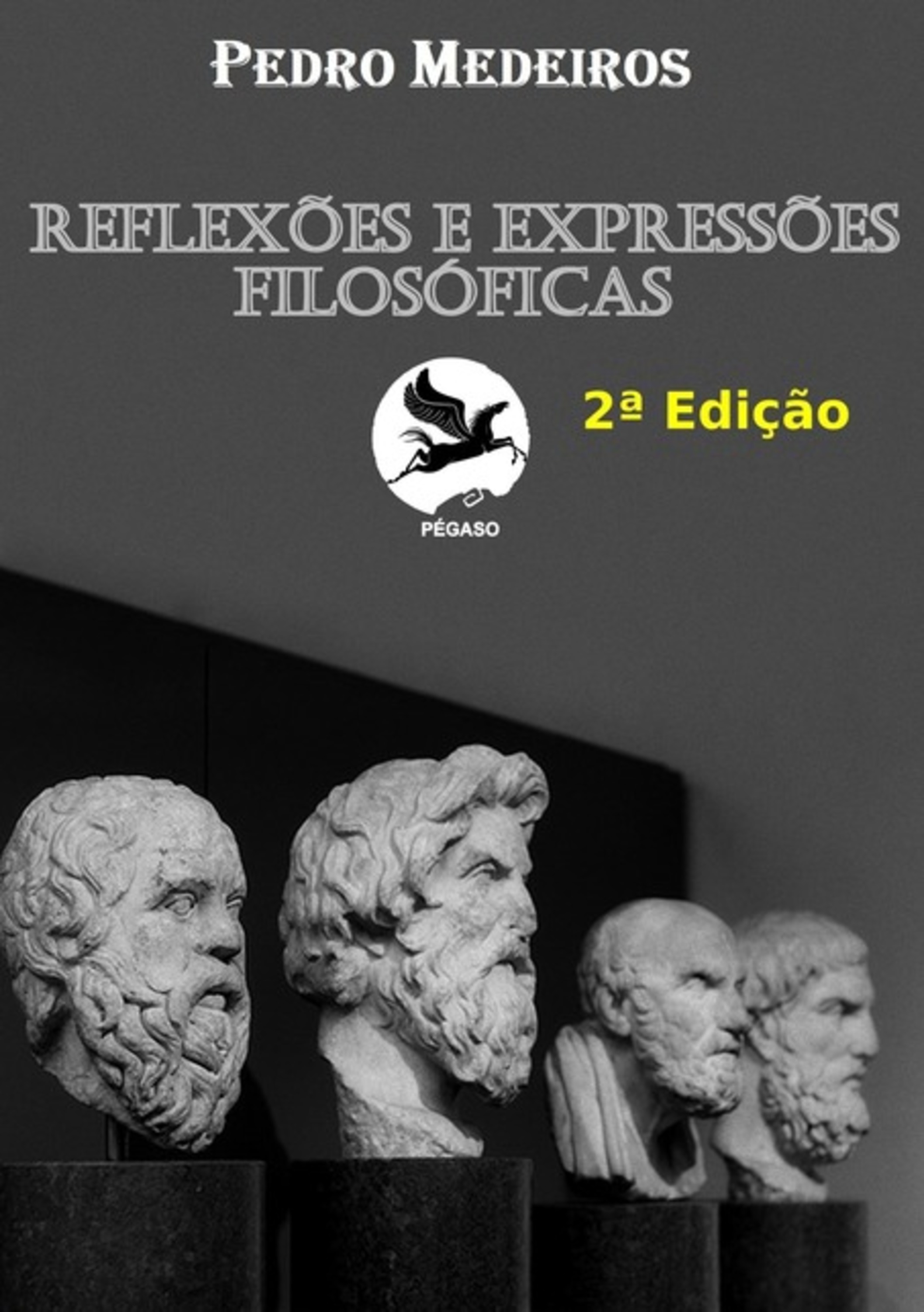 Reflexões E Expressões Filosóficas - 2ª Edição