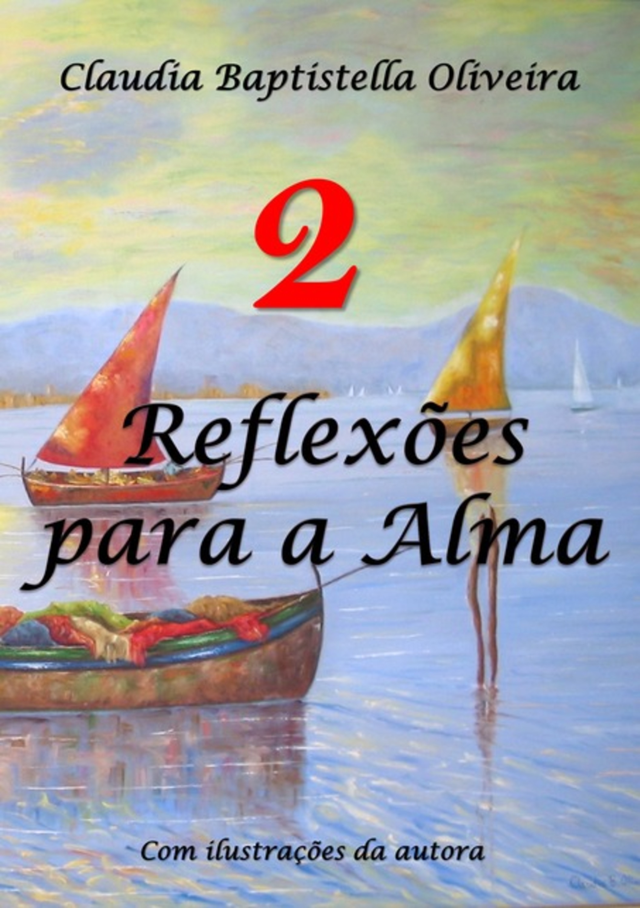 Reflexões Para A Alma - 2