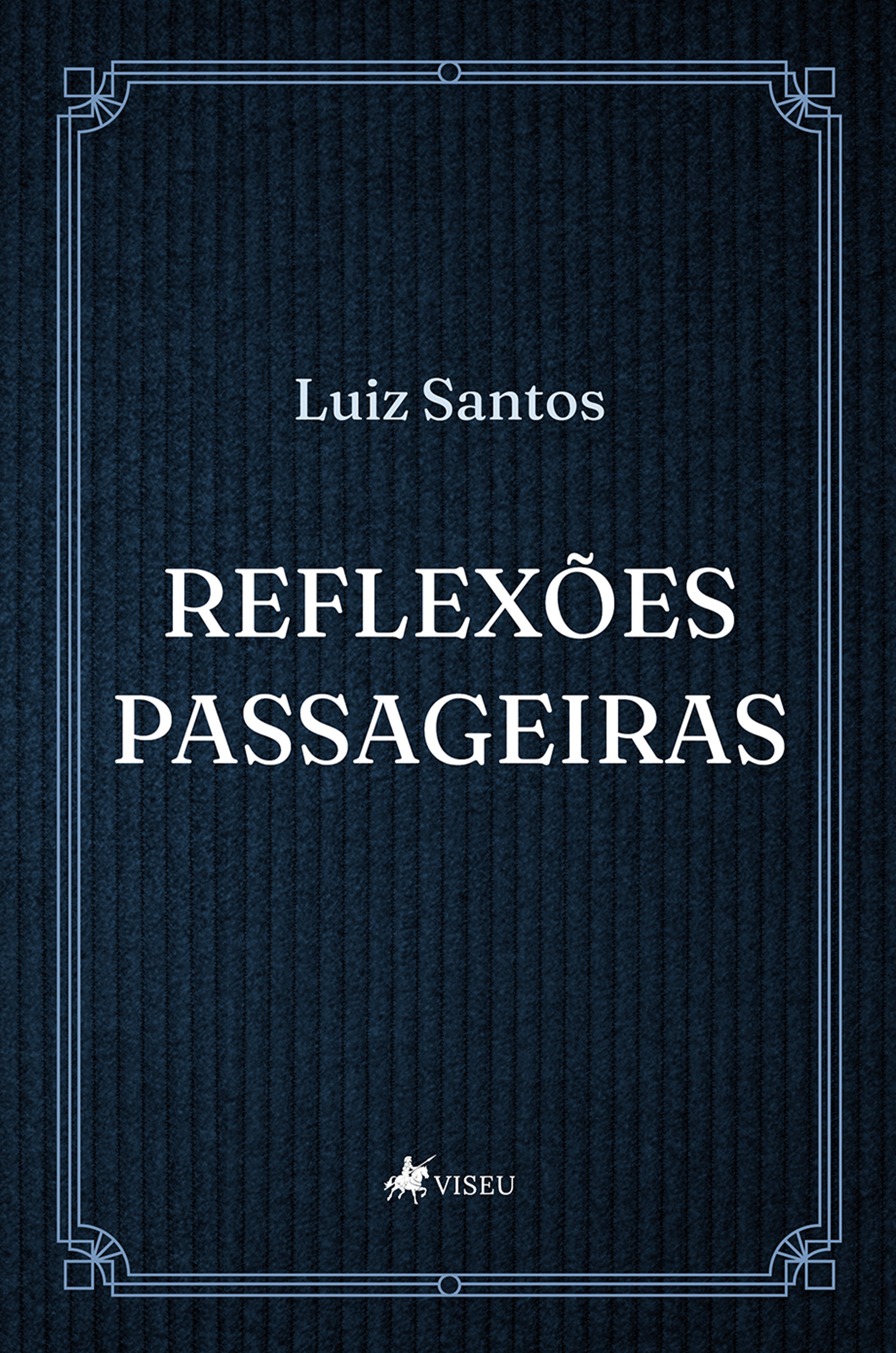 Reflexões Passageiras