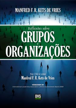 Reflexões sobre Grupos e Organizações