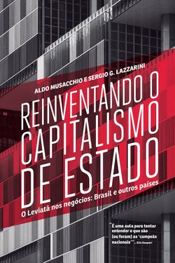 Reinventando o capitalismo de Estado