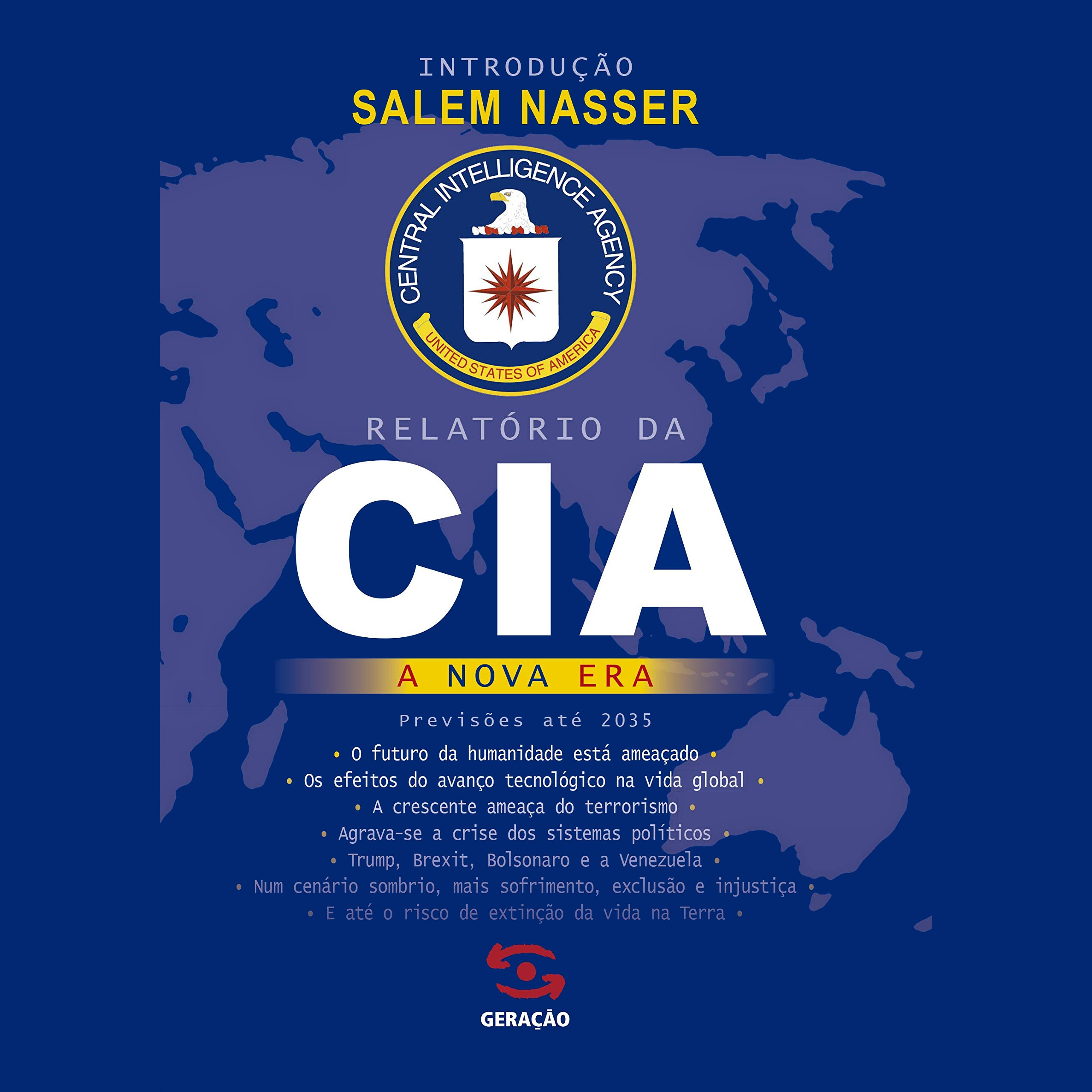 Relatório da Cia - A Nova Era