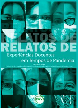 Relatos de experiências docentes em tempos de pandemia