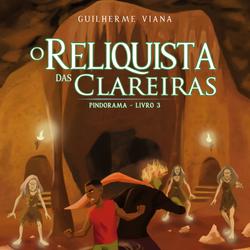 Reliquista das Clareiras