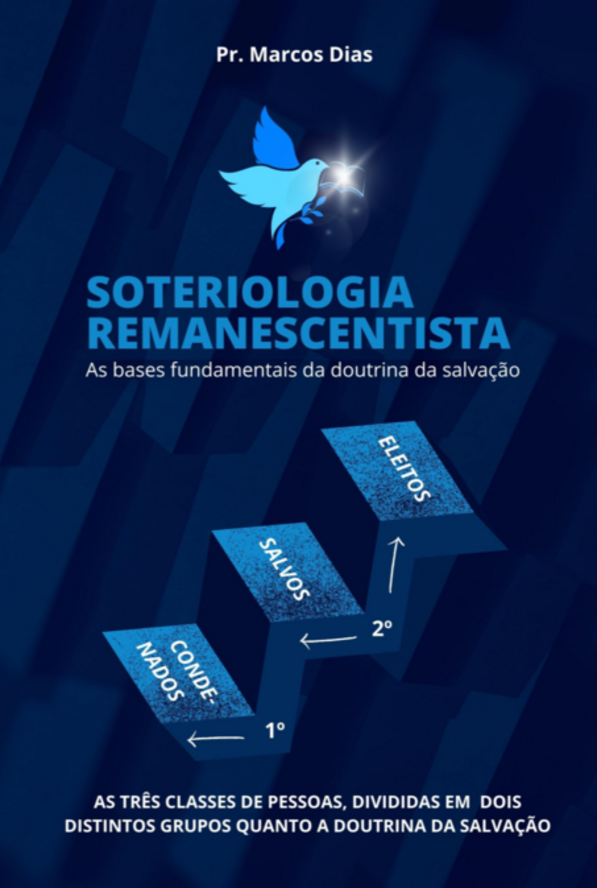 Remanescentismo Soteriológico