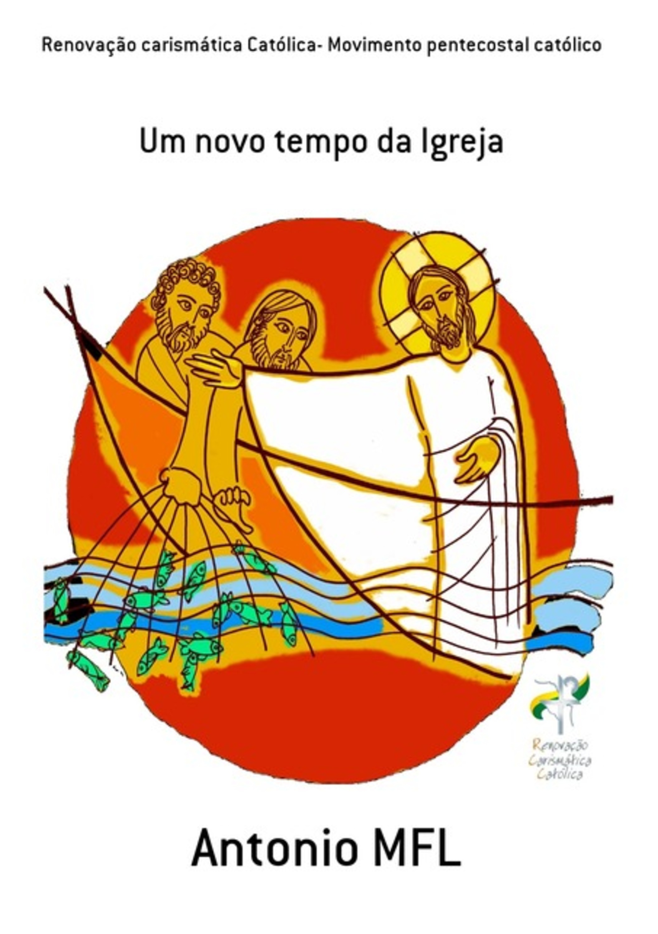 Renovação Carismática Católica- Movimento Pentecostal Católico