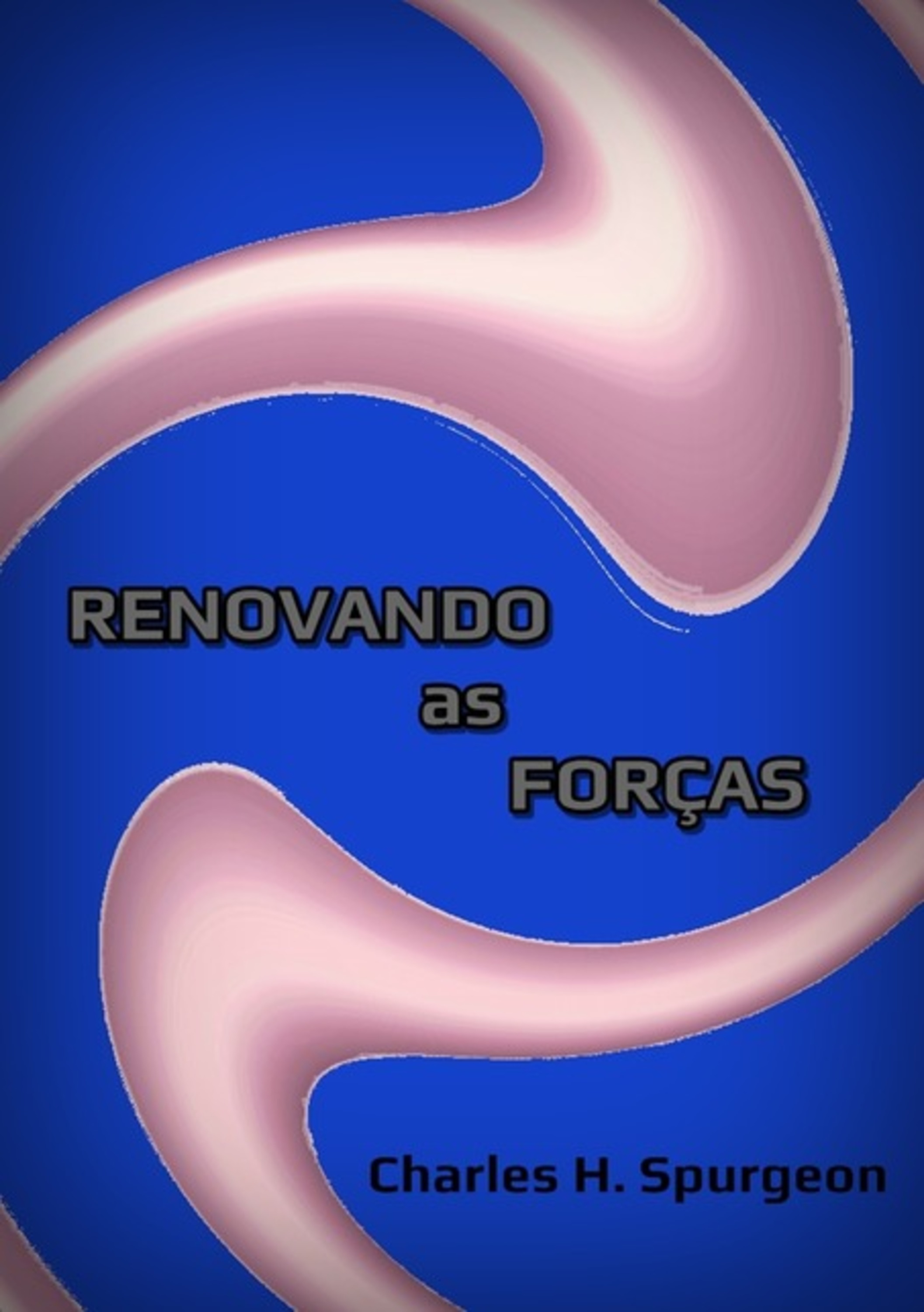 Renovando As Forças