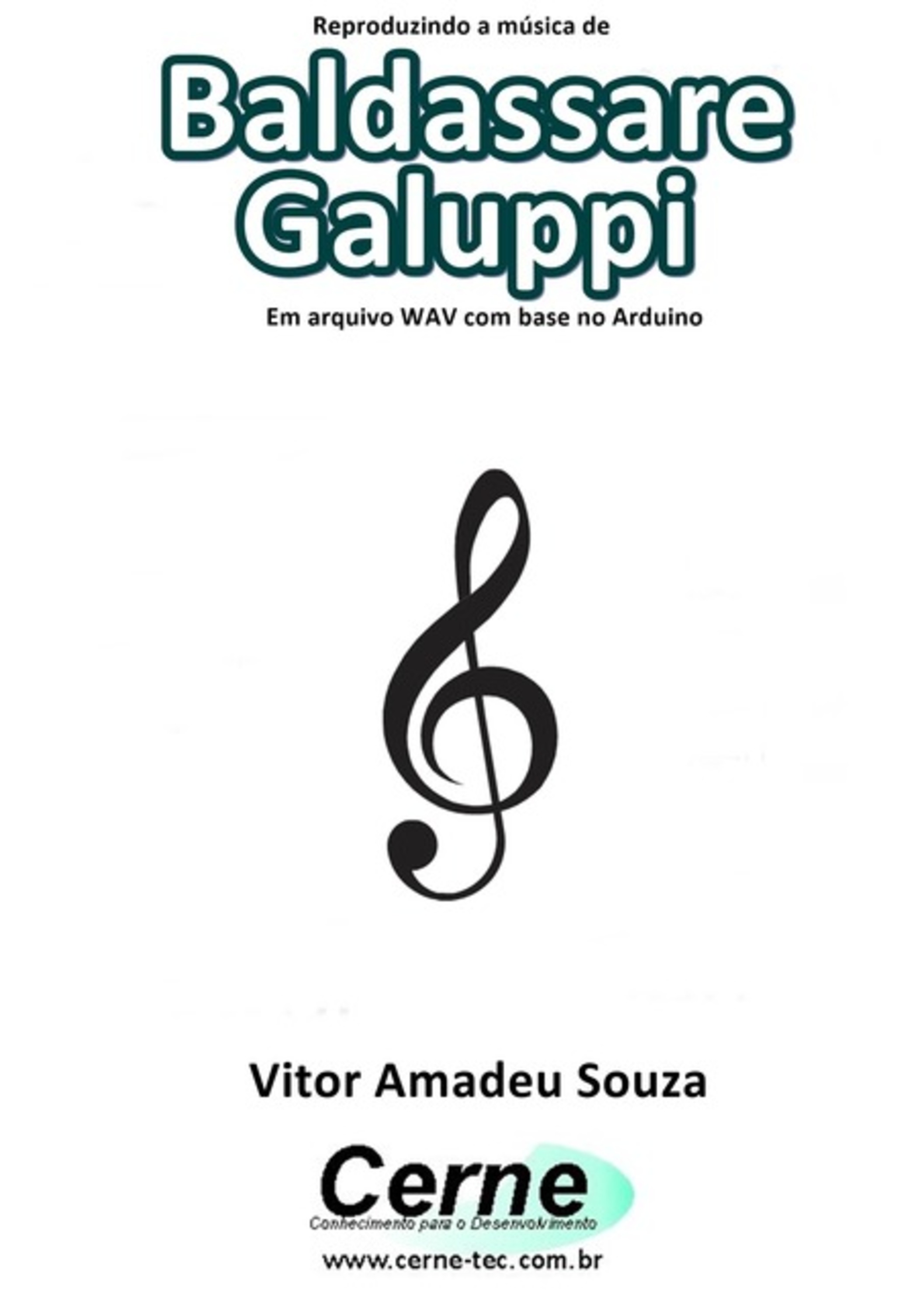 Reproduzindo A Música De Baldassare Galuppi Em Arquivo Wav Com Base No Arduino