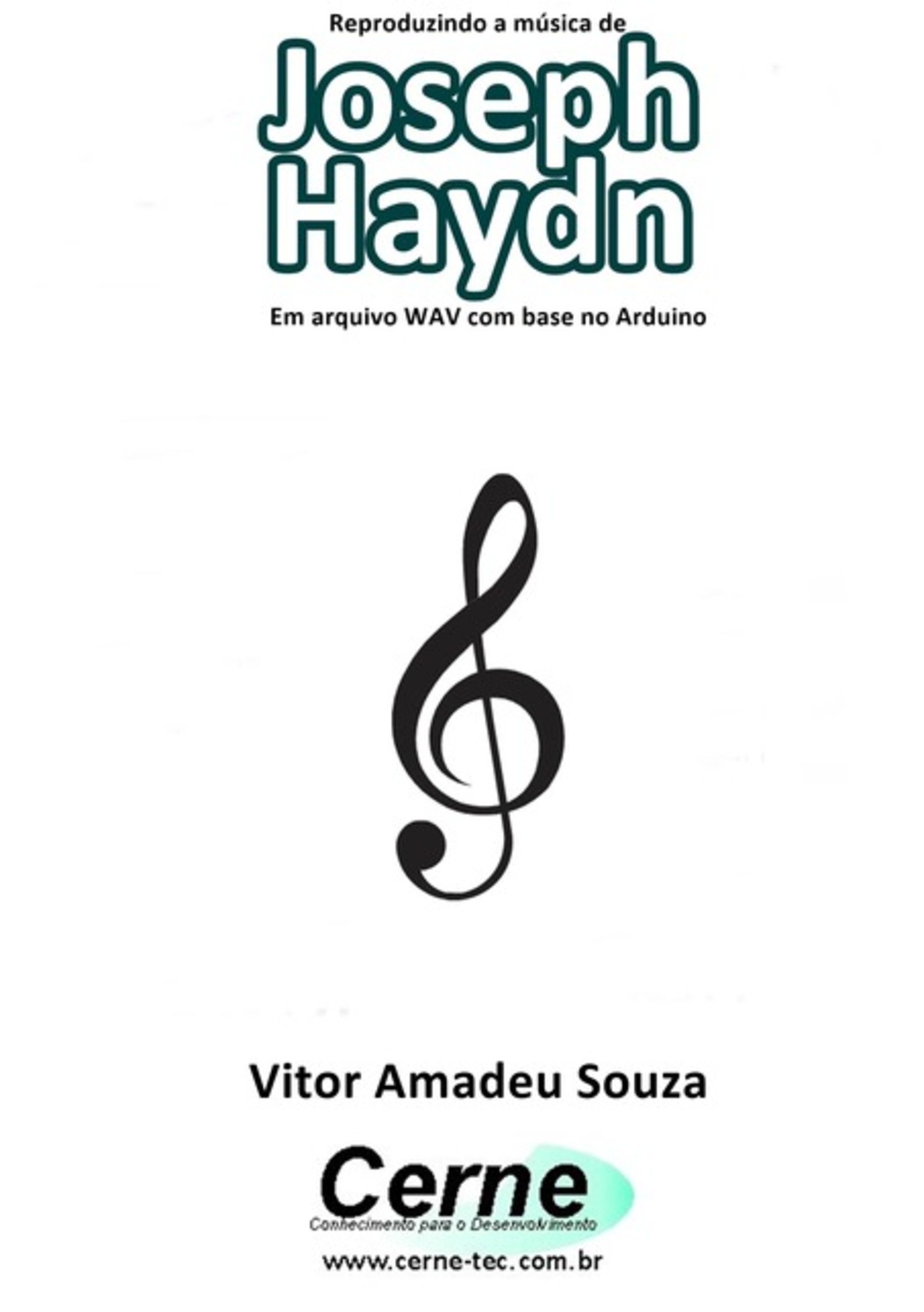 Reproduzindo A Música De Joseph Haydn Em Arquivo Wav Com Base No Arduino