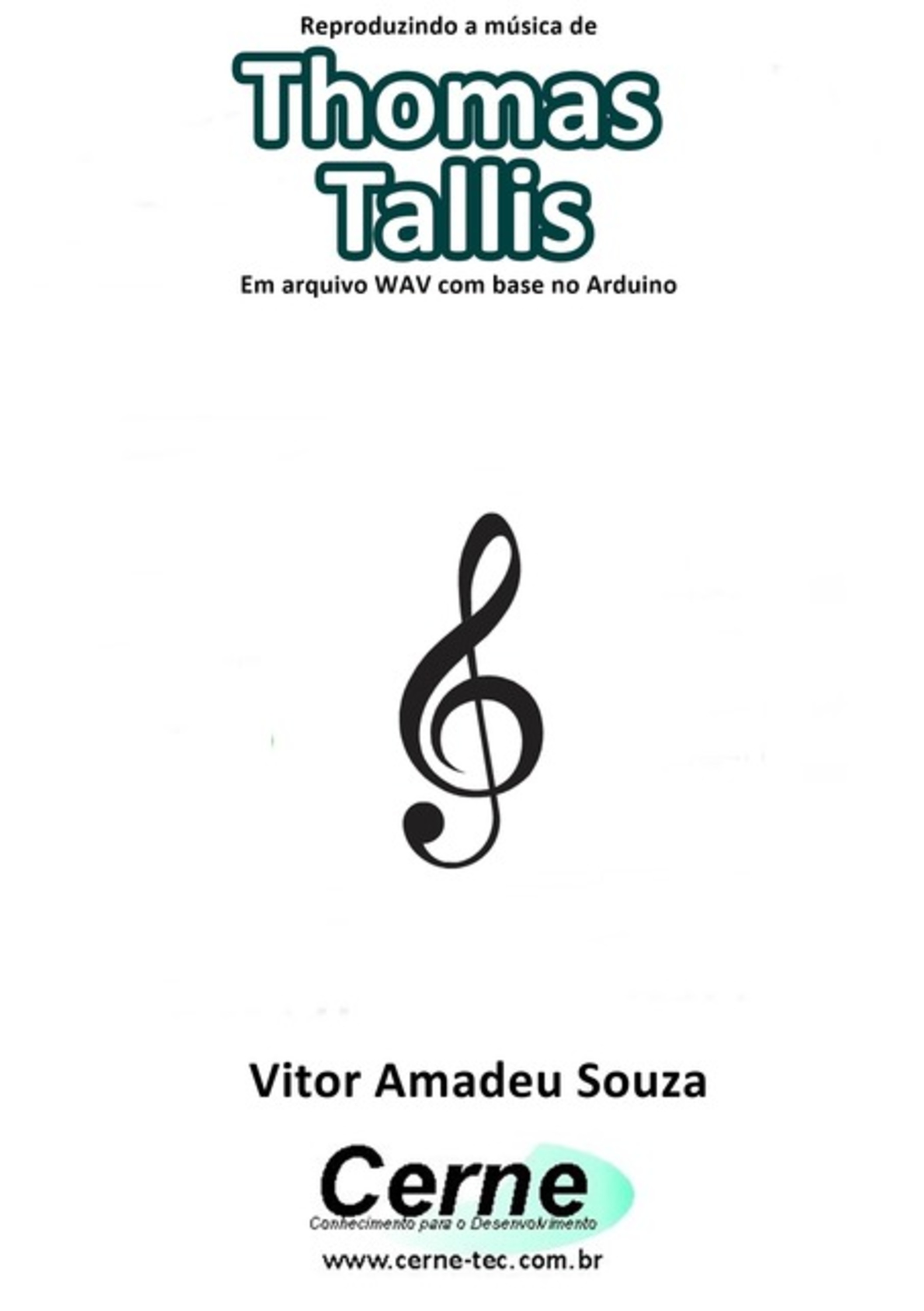 Reproduzindo A Música De Thomas Tallis Em Arquivo Wav Com Base No Arduino