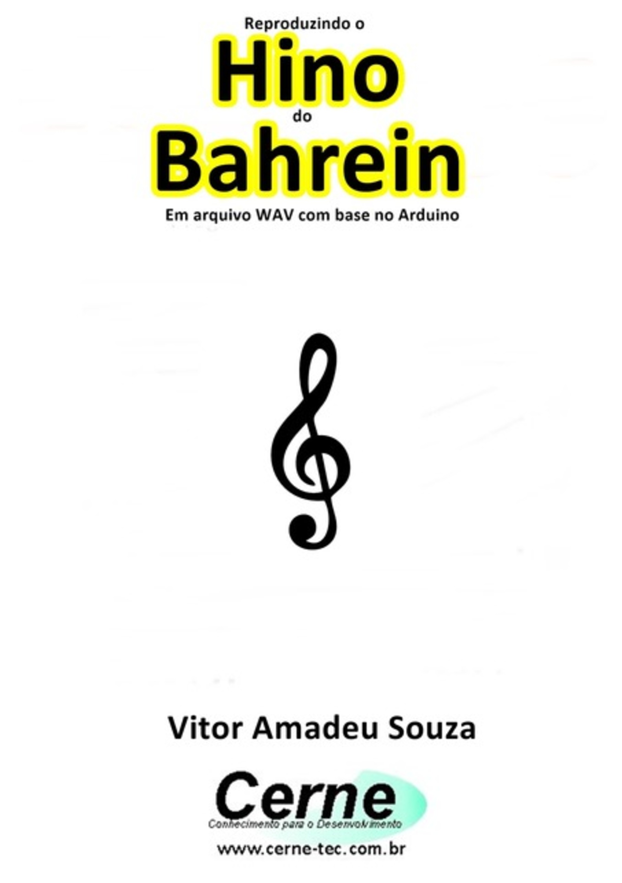 Reproduzindo O Hino Do Bahrein Em Arquivo Wav Com Base No Arduino