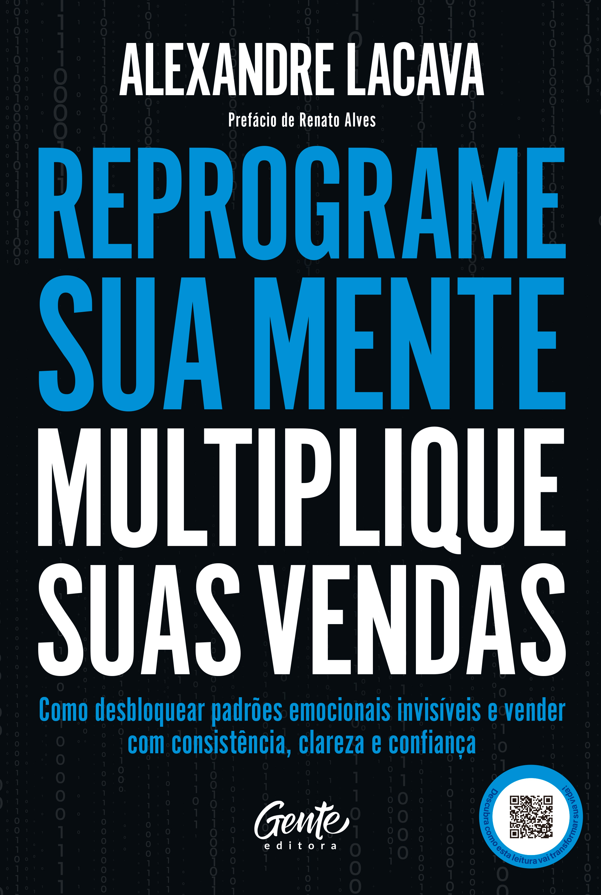 Reprograme sua mente, multiplique suas vendas
