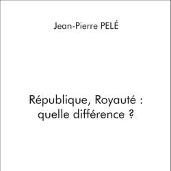 République, Royauté : quelle différence ?