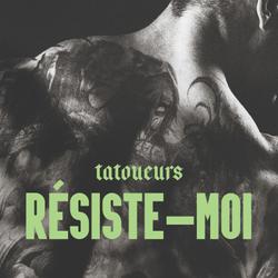 Résiste-moi