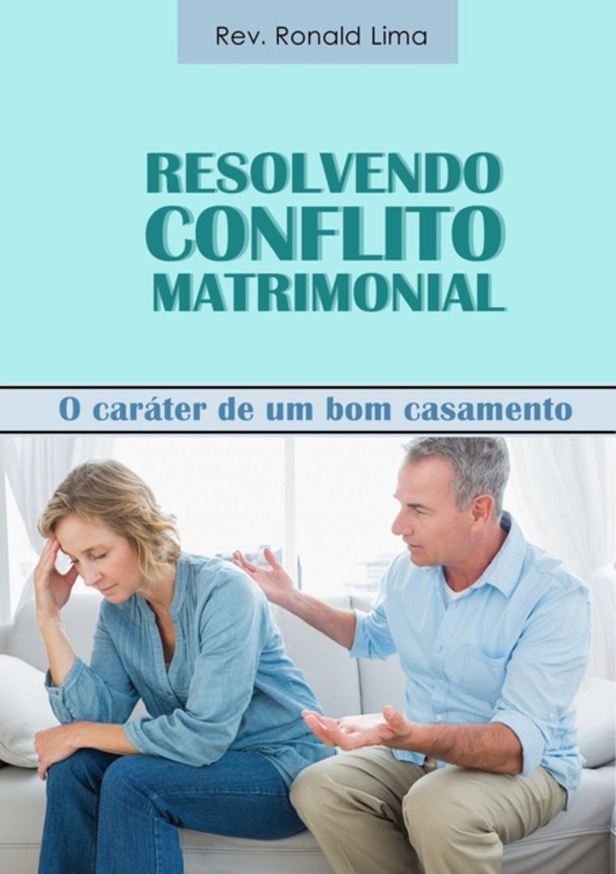 Resolvendo Conflito Matrimonial