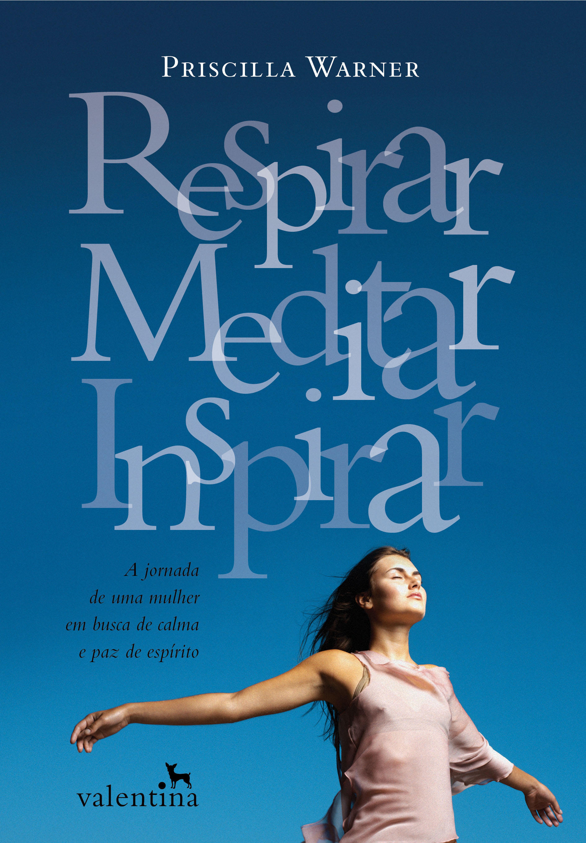 Respirar, Meditar, Inspirar