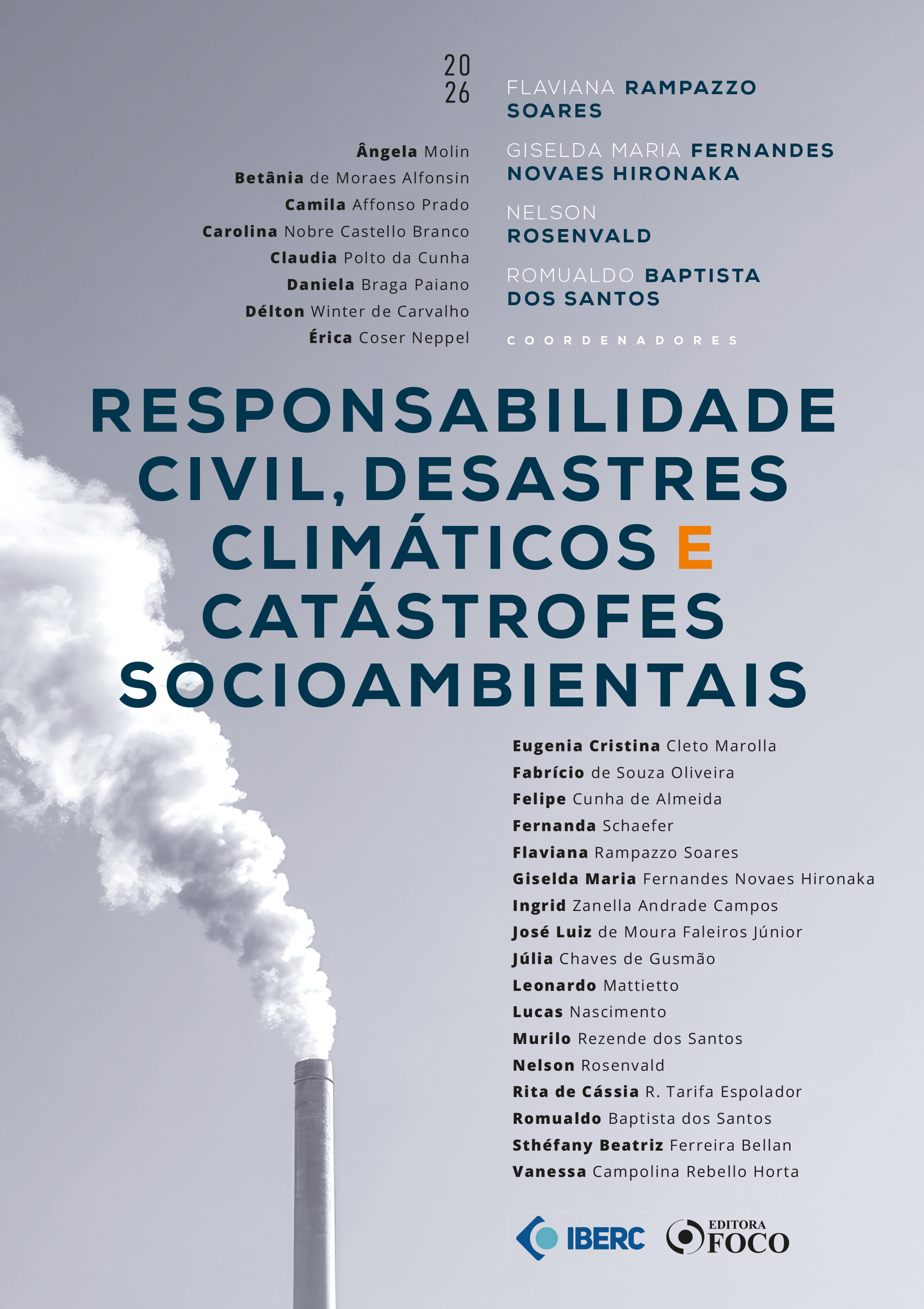 Responsabilidade Civil, Desastres Climáticos e Catástrofes Socioambientais - 1ª Ed - 2026
