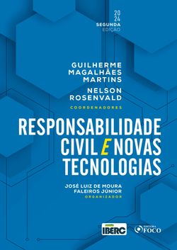 Responsabilidade Civil e Novas Tecnologias