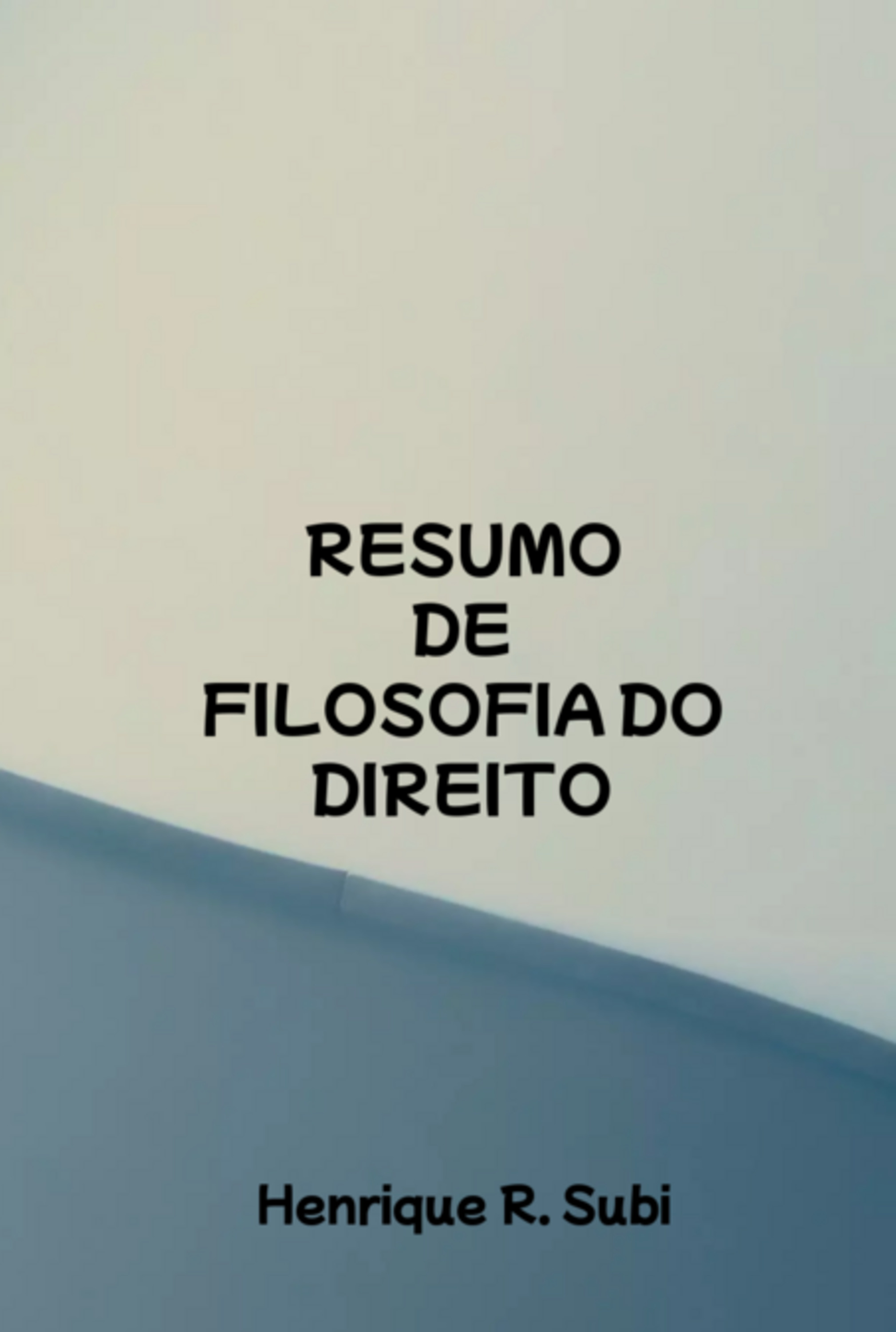 Resumo De Filosofia Do Direito