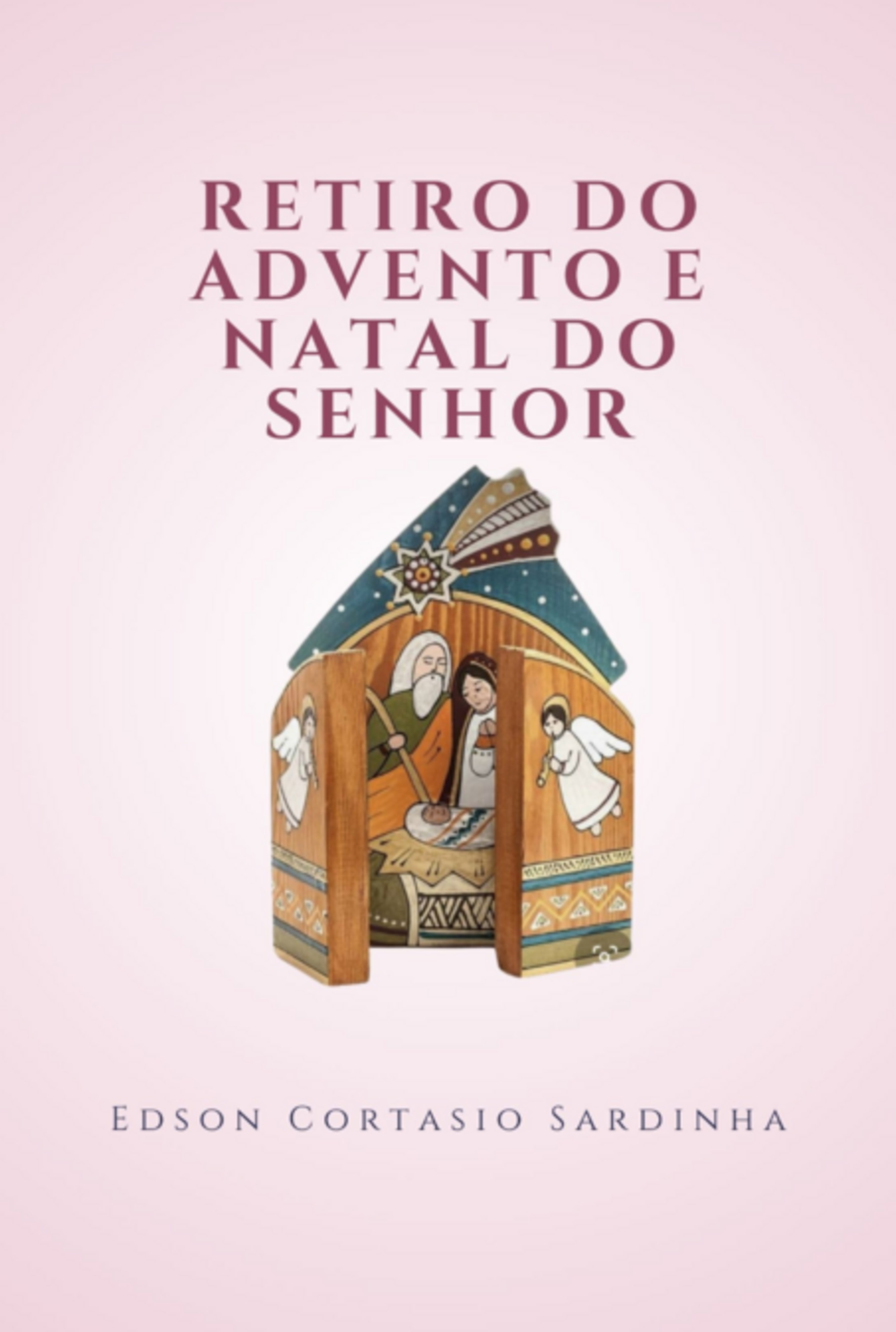 Retiro Do Advento E Natal Do Senhor