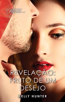 Revelação: Fruto de um desejo