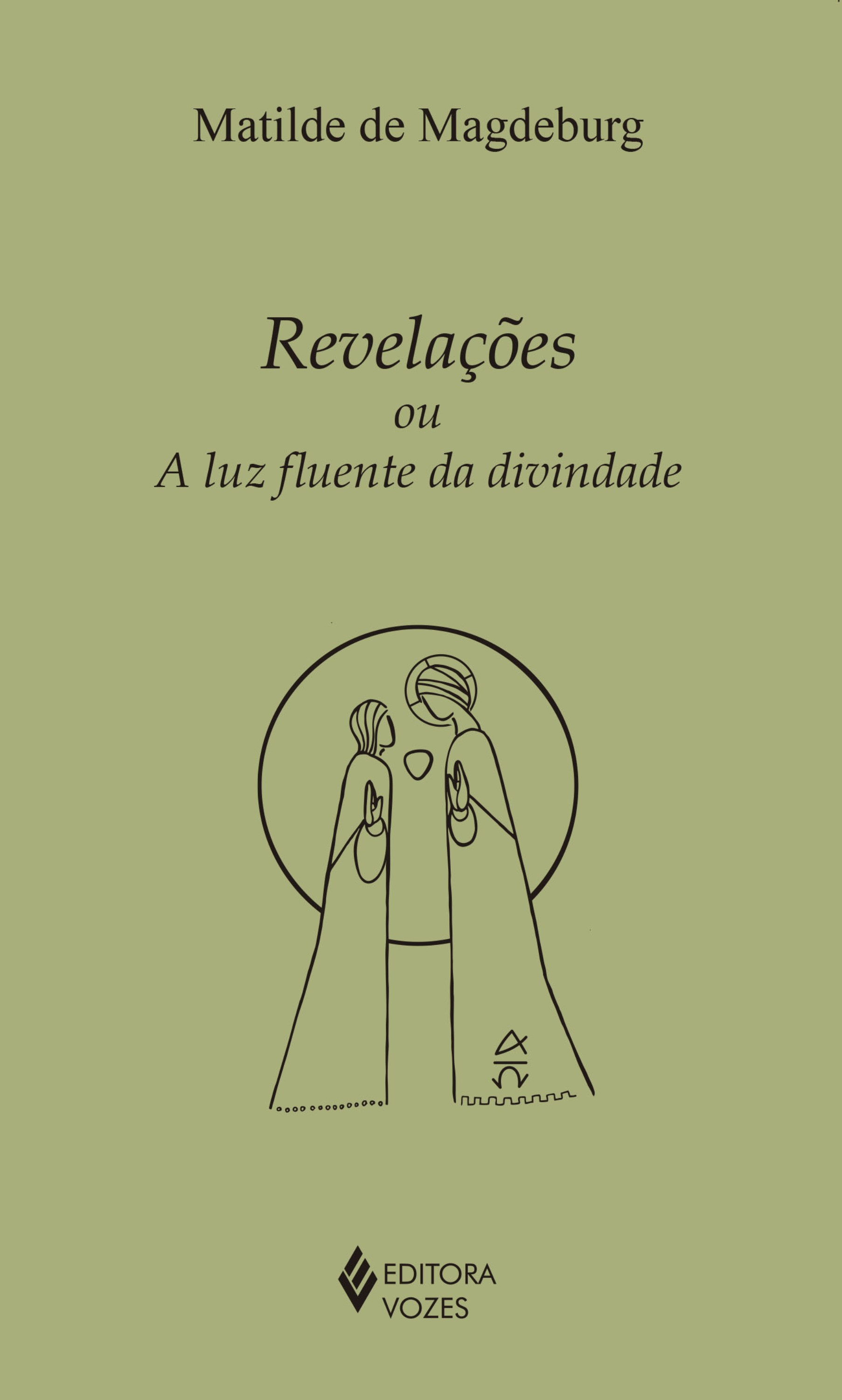 Revelações ou a luz fluente da divindade