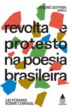 Revolta e protesto na poesia brasileira