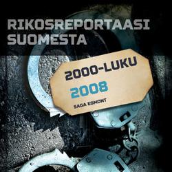 Rikosreportaasi Suomesta 2008