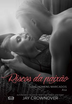 Riscos da paixão
