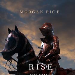 Rise of the Valiant (Kings and Sorcerers--Book 2)