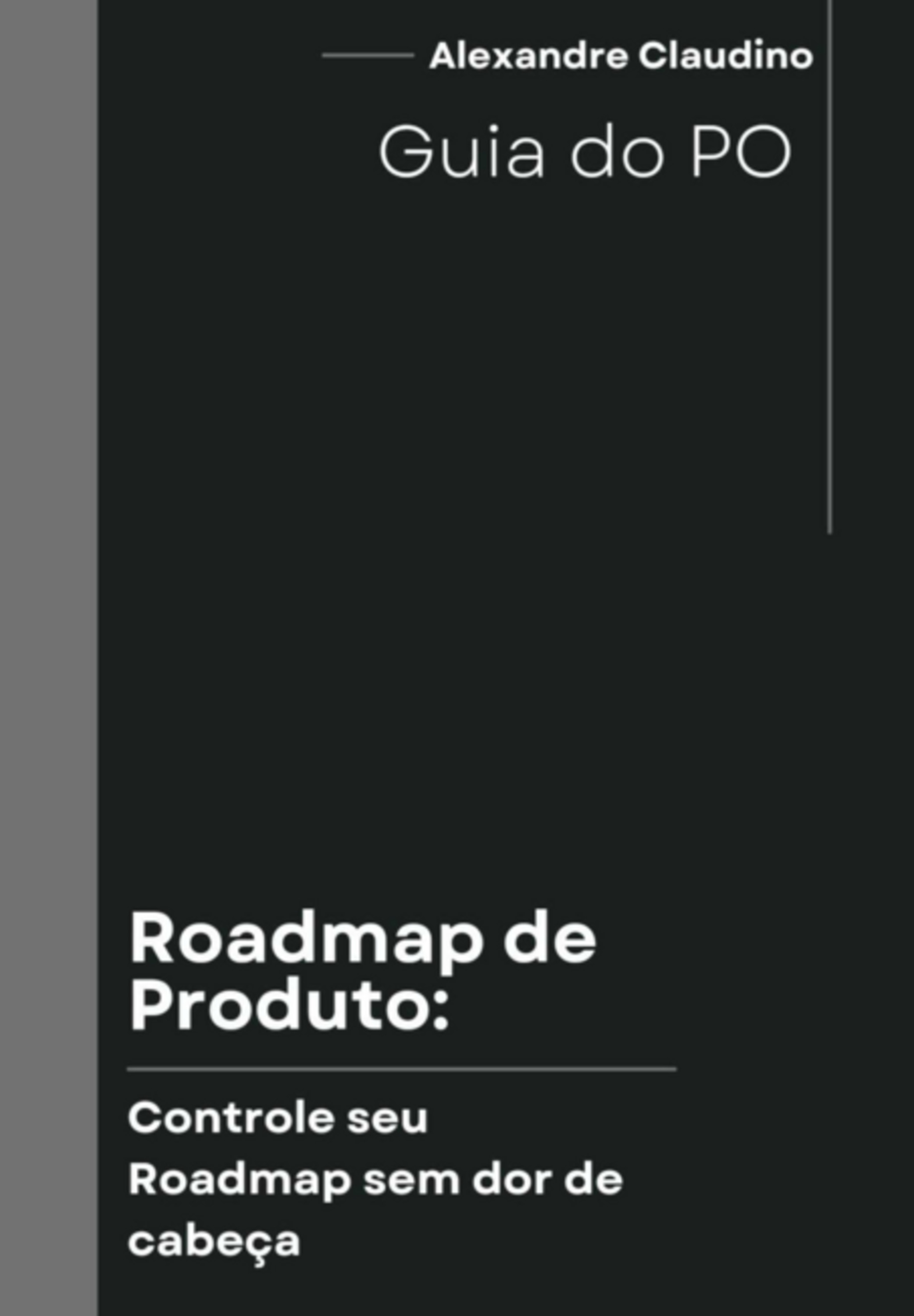 Roadmap De Produto Controle Seu Roadmap Sem Dor De Cabeça