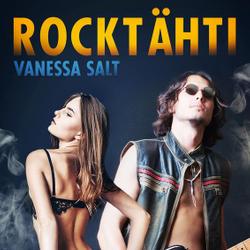 Rocktähti - eroottinen novelli